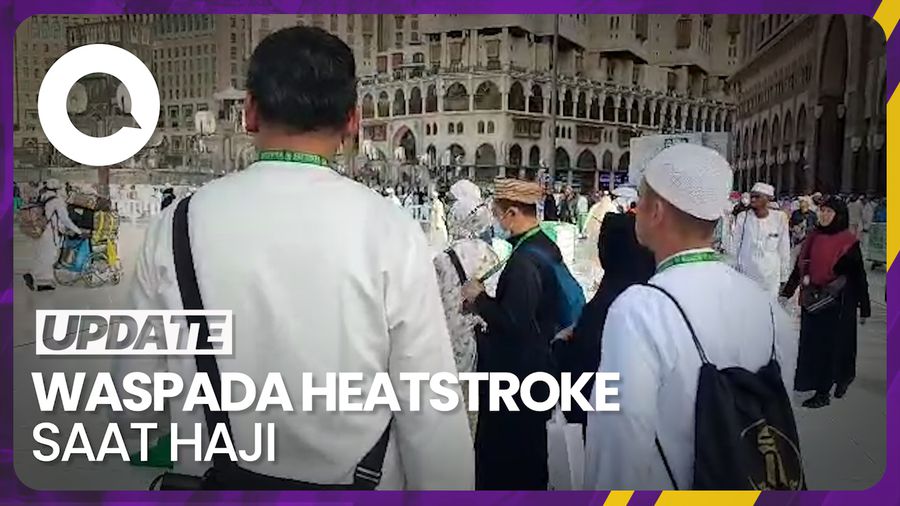 Kenali Gejala Heatstroke saat Prosesi Armuzna