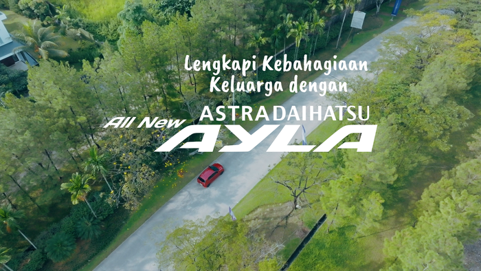 Lengkapi Kebahagiaan Keluarga dengan All New Astra Daihatsu Ayla