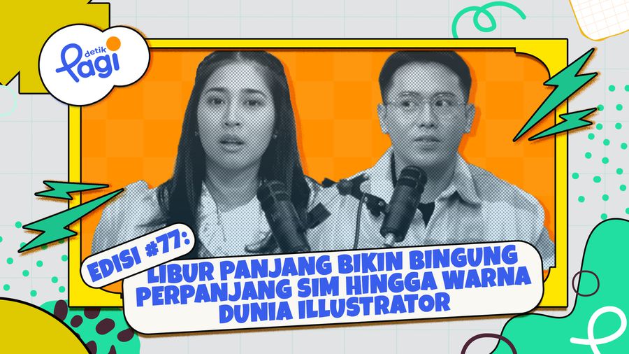 Edisi #77: Libur Panjang Bikin Bingung Perpanjang SIM Hingga Warna Dunia Illustrator