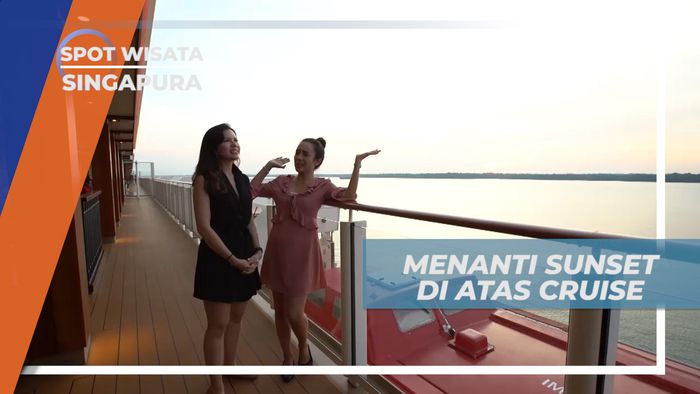 Menikmati Senja, Menanti Sinar Sunset di Atas Kapal Pesiar, Singapore