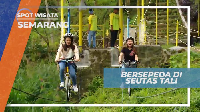 Tantangan Seru Bersepeda di Atas Seutas Tali di Umbul Sidomukti Semarang