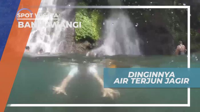 Menikmati Sensasi Dingin Air Terjun Jagir Banyuwangi