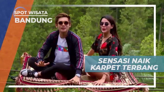 Merasakan Sensasi Menegangkan Naik Karpet Terbang, Bandung