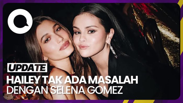 Hailey Bieber Sayangkan Tudingan Perselisihan dengan Selena Gomez