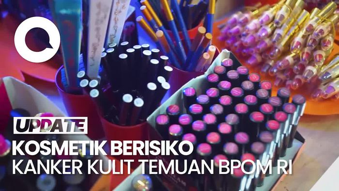 Daftar 13 Kosmetik Berisiko Kanker Kulit, Mengandung Merkuri