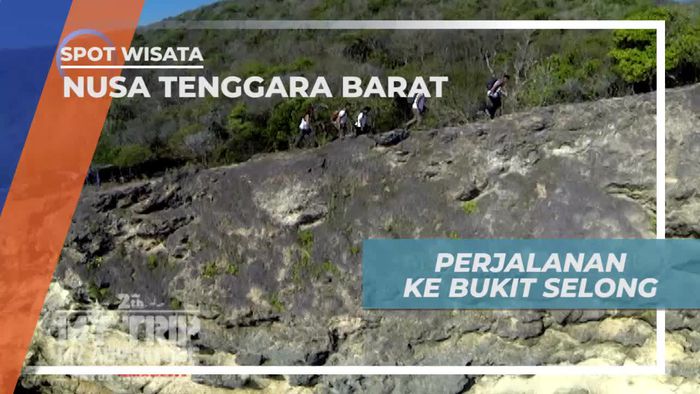 Perjalanan Menuju Bukit Selong di Lombok
