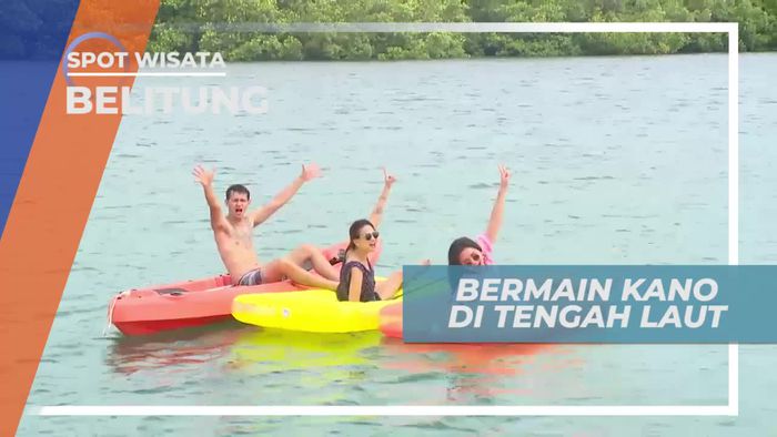 Keseruan Mengarungi Laut Pulau Leebong Belitung Dengan Kano