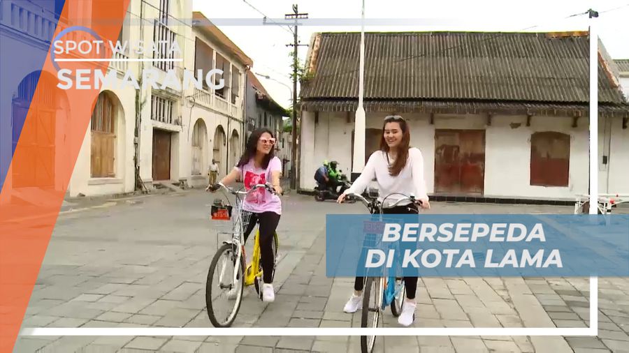 Bersepeda di Kawasan Kota Lama Semarang