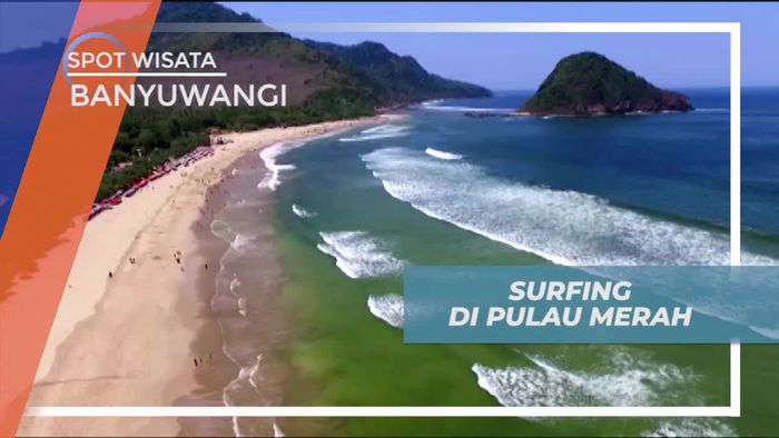 Mencoba Surfing Menaklukkan Ombak Pulau Merah Banyuwangi