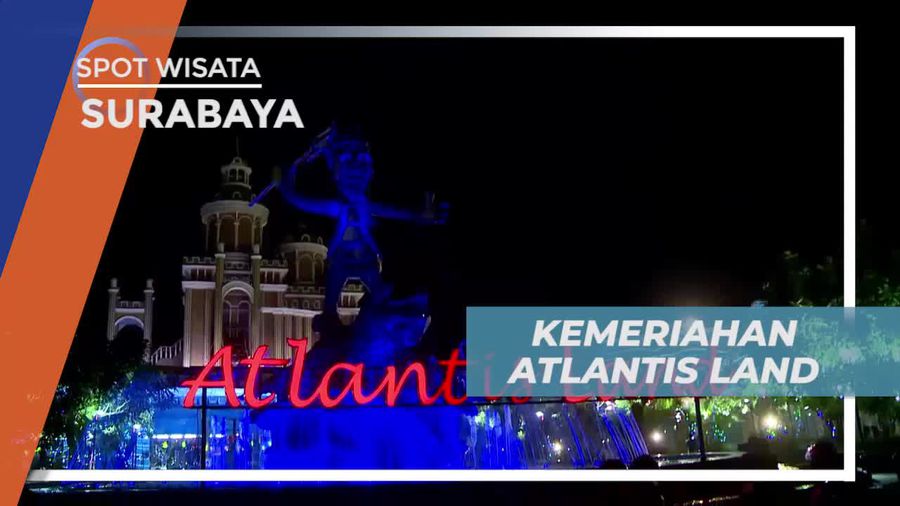Pertunjukan Air Mancur Cantik di Atlantis Land Surabaya