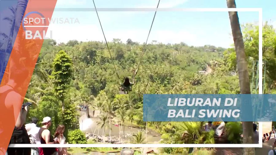 Berayun Dengan Ayunan Raksasa di Bali Swing