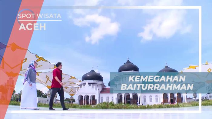 Melihat Kemegahan Arsitektur Masjid Raya Baiturrahman Banda Aceh