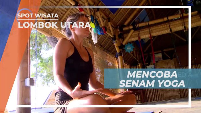 Mencoba Senam Yoga di Lombok Utara