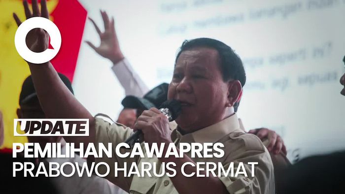  Soal Cawapres Prabowo, Gerindra: Harus Cermat-Berhati-hati