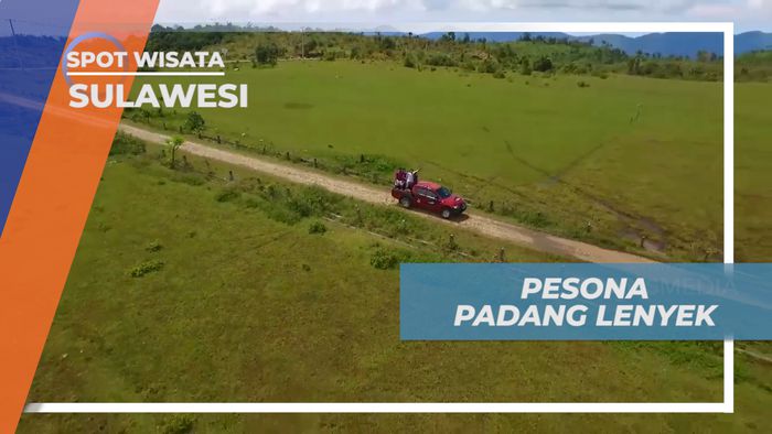 Padang Lenyek, Menikmati Indahnya Alam Padang Rumput yang Super Luas, Sulawesi Tengah