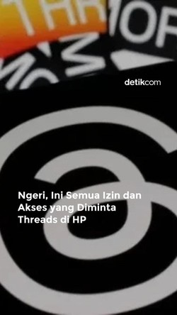 Ngeri! Ini Semua Izin dan Akses yang Diminta Threads di HP