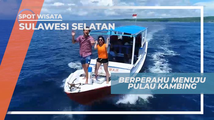 Berperahu Menuju Pulau Kambing Sulawesi Selatan
