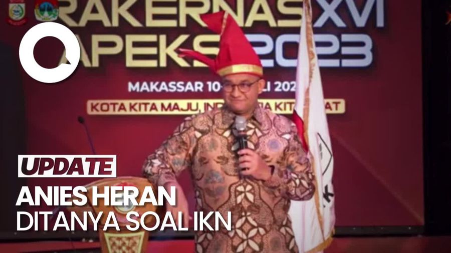 Herannya Anies Ditanya soal IKN Terus: Apa Ada Masalah Sebetulnya?