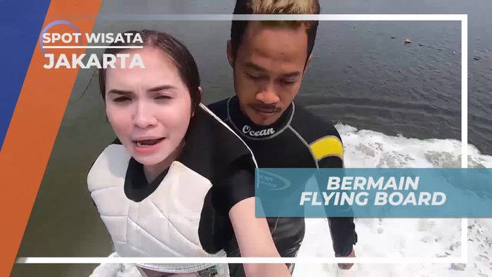 Merasakan Sensasi Terbang Dengan Flying Board, Ancol Jakarta