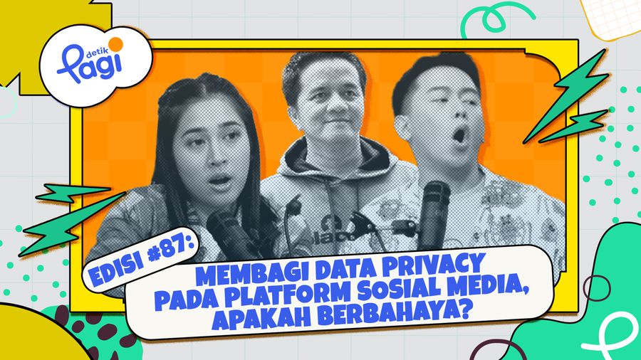 Membagi Data Privacy Pada Platform Sosial Media, Apakah Berbahaya?