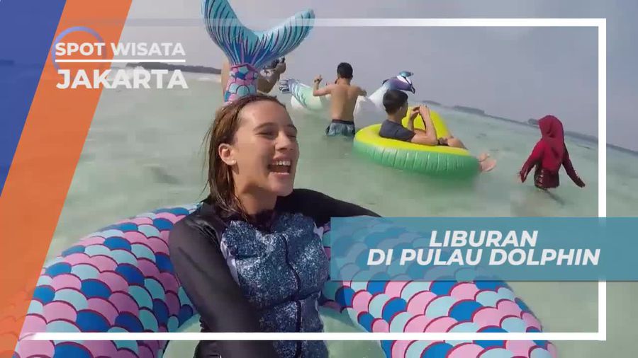 Menikmati Keindahan Panorama Alamdi Pulau Dolphin, Kepulauan Seribu