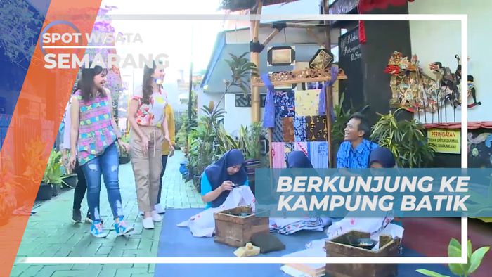 Jalan-jalan Seru Mengunjungi Wisata Kampung Batik di Kota Lunpia, Semarang