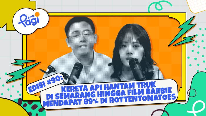 Edisi #90: Kereta Api Hantam Truk di Semarang Hingga Film Barbie Mendapat 89% di Rottentomatoes
