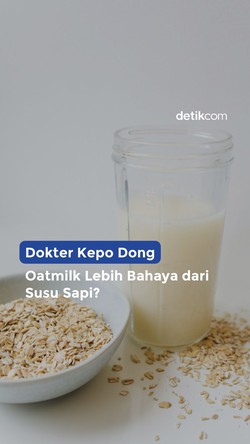 Apa Iya Oatmilk Lebih Sehat daripada Susu Sapi?