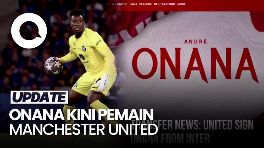Manchester United Resmi Rekrut Kiper Kamerun Andre Onana