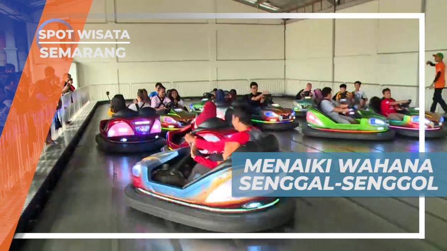 Adu Nyali, Mencoba Keseruan Bermain Wahana Senggal-Senggol, Semarang