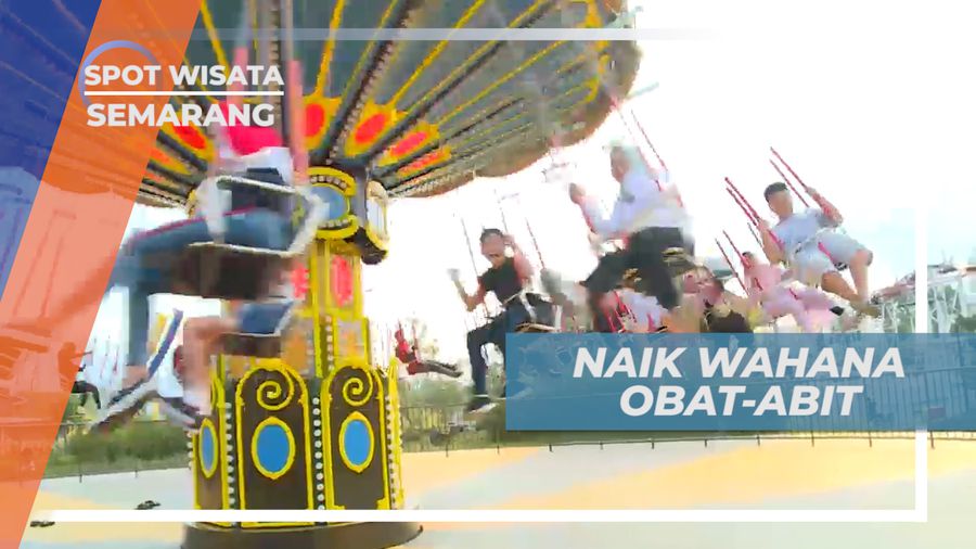 Pacu Adrenalin, Naik Wahana Obat-abik yang Bikin Deg-degan, Semarang