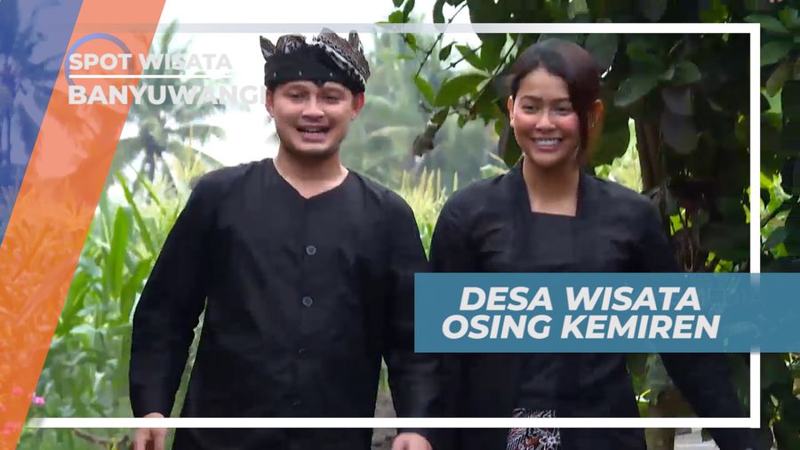 Mengenal Budaya Suku Asli Banyuwangi, Mengujungi Desa Wisata Osing Kemiren, Banyuwangi