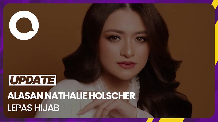 Pengakuan Nathalie Holscher soal Lepas Hijab
