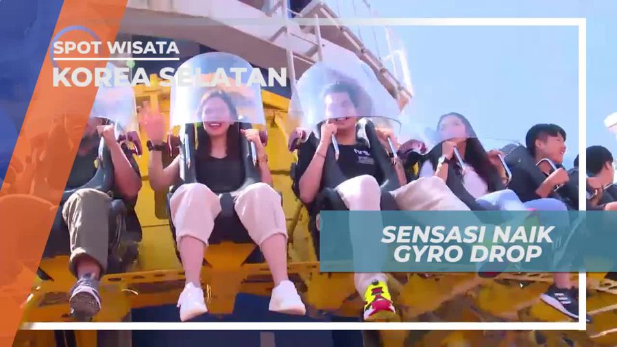 Gyro Drop, Wahana Memacu Adrenalin di Lotte World Korea Selatan