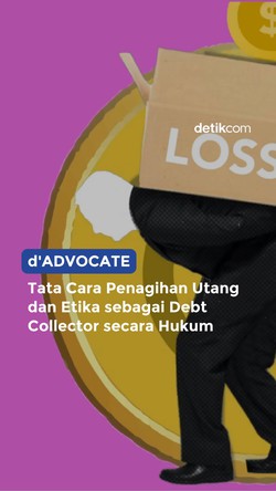Begini Etika Debt Collector yang Benar Secara Hukum