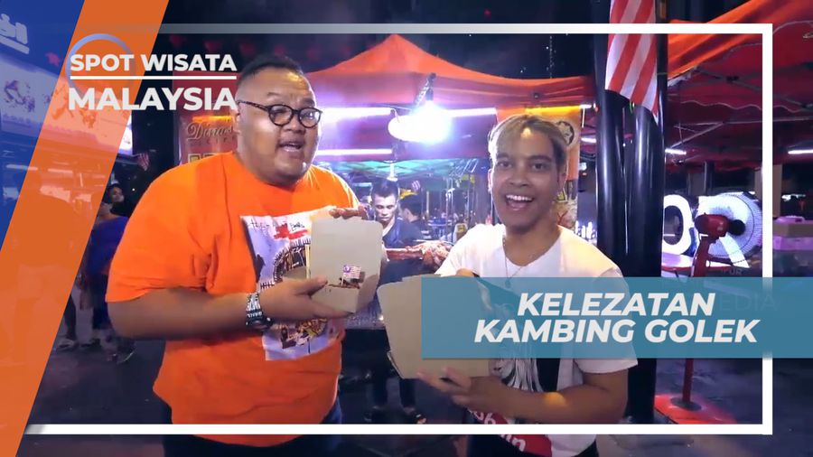 Kambing Golek, Menyantap Lezatnya Kuliner Jalanan Malam Hari, Malaysia