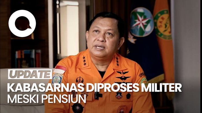 Kabasarnas Tetap Diproses di Militer Meski Jelang Pensiun