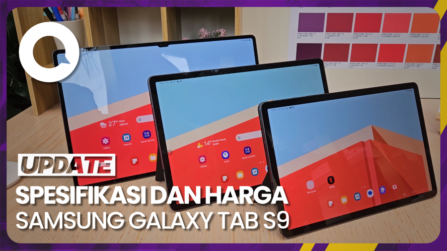 Yang Spesial dari Samsung Galaxy Tab S9
