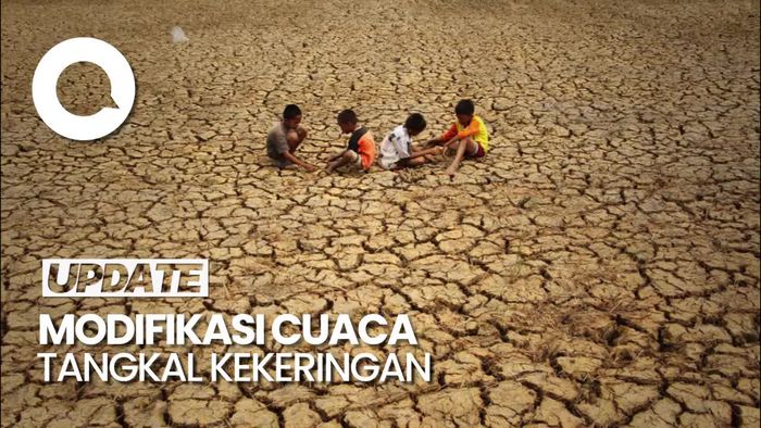 Cegah Kekeringan, BNPB-BMKG Bakal Modifikasi Cuaca Agar Hujan