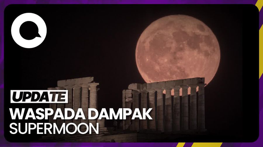 Awas! Kenali Dampak Supermoon 1 Agustus 2023