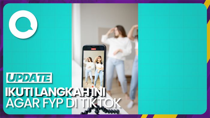 5 Cara FYP TikTok, Dijamin Berhasil!