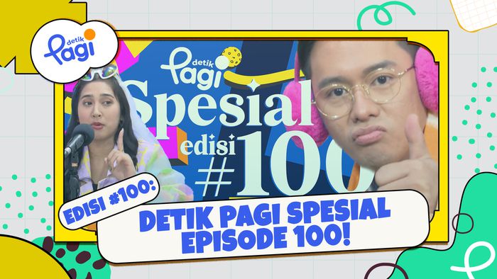 Detik Pagi Spesial Episode 100!