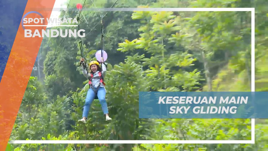 Sensasi Seru, Melucur Dengan Sky Gliding yang Menyenangkan, Bandung