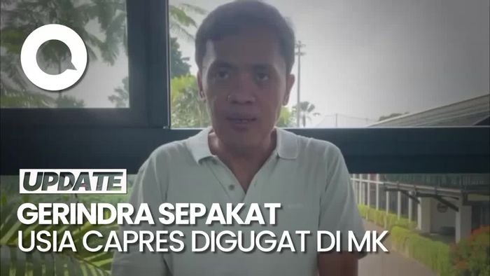 Gerindra Sepakat Batas Usia Capres-Cawapres Digugat, Ini Alasannya