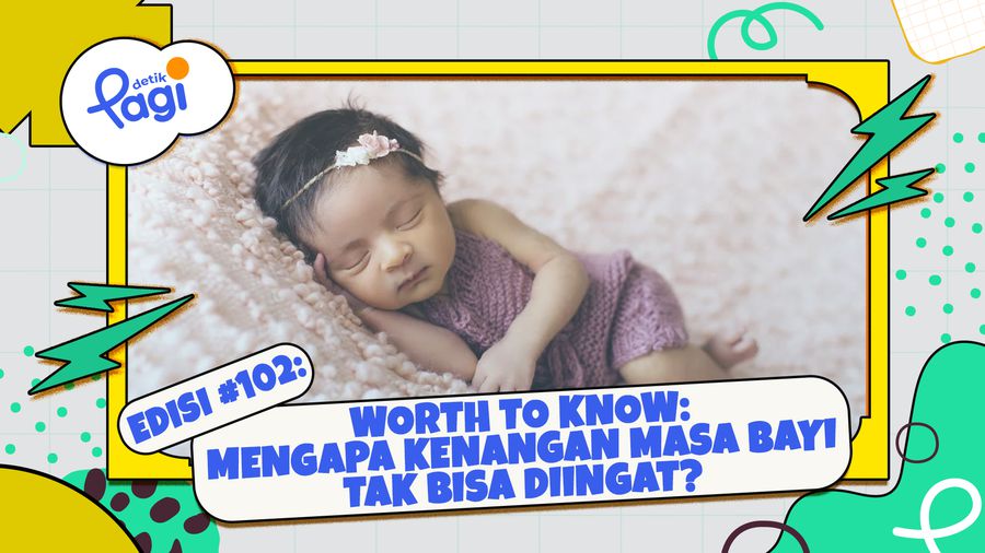 Worth To Know: Mengapa Kenangan Masa Bayi Tak Bisa Diingat?