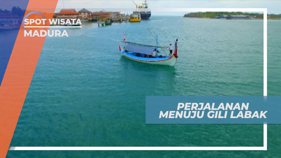 Menikmati Perjalanan Naik Perahu Menuju Pulau Gili Labak, Madura