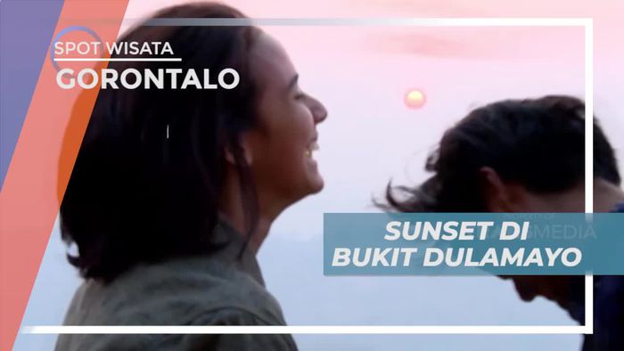 Menikmati Keindahan Panorama Sunset Dari Bukit Dulamayo Gorontalo