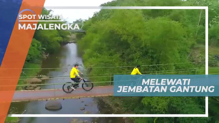 Bersepeda Seru Melintasi Jembatan Gantung, Majalengka