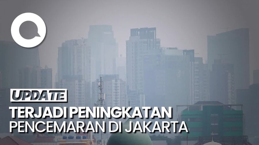 Kualitas Udara di Jakarta Tak Sehat, KLHK Jelaskan Penyebabnya