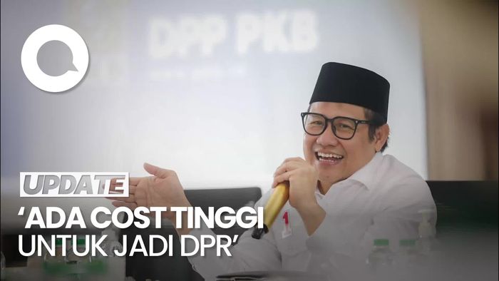 Cak Imin Bicara Politik Uang, Butuh Rp 40 M untuk Jadi Anggota DPR